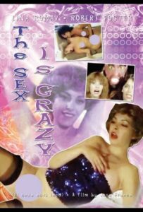 Секс — это безумие 1981 Смотреть Онлайн Порно Фильм