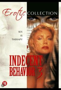 Непристойное поведение 3 1995 Смотреть Онлайн Порно Фильм